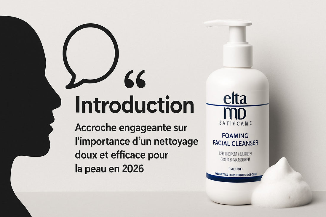 Guide 2026 : Tout Savoir Sur Elta MD Foaming Facial Cleanser